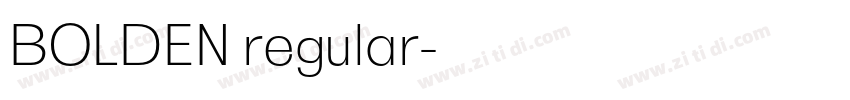 BOLDEN regular字体转换